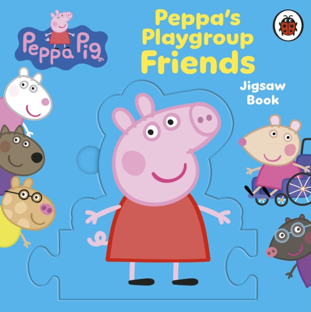 Peppa Pig: Peppa's Playgroup Friends Jigsaw Book 9780241759240 Peppa Pig