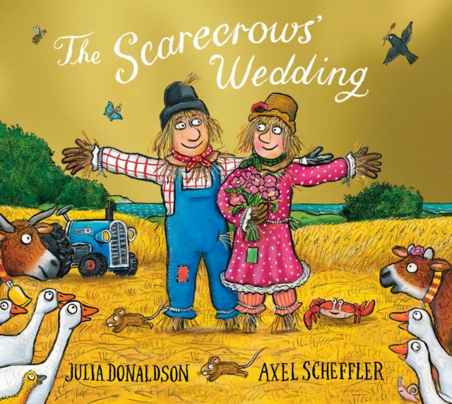 Scarecrows' Wedding Foiled Edition 9780702342431 DONALDSON, JULIA