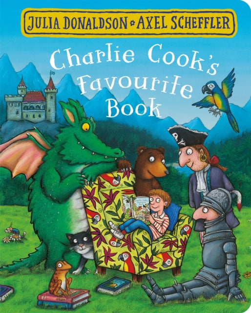 Charlie Cook's Favourite Book 9781509830428 Julia Donaldson