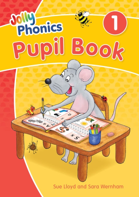Jolly Phonics Pupil Book 1, in Precursive Letters (British English edition) 9781844147168 Sara Wernham