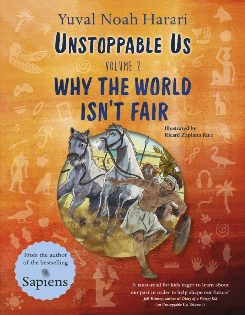 Unstoppable Us Volume 2, Why the World Isn't Fair 9780241667897 Yuval Noah Harari