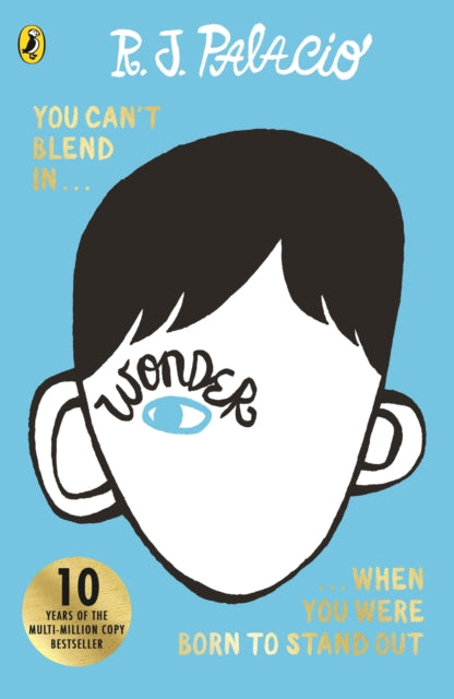 Wonder, The award-winning, multi-million-copy bestselling phenomenon 9780552565974 R. J. Palacio