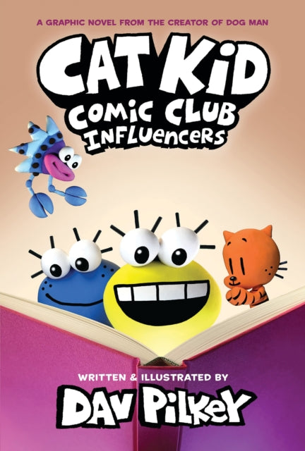 Cat Kid Comic Club 5: Influencers: from the creator of Dog Man 9781338896398 Dav Pilkey
