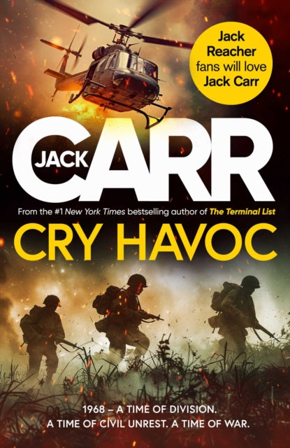 Cry Havoc, The unmissable new Tom Reece thriller from New York Times bestselling author of The Terminal List 9781398547353 