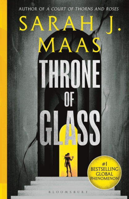 Throne of Glass, From the # 1 Sunday Times best-selling author of A Court of Thorns and Roses 9781526635297 Sarah J. Maas