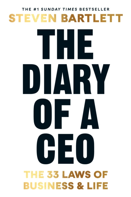Diary of a CEO, The 33 Laws of Business and Life 9781529146509 Steven Bartlett