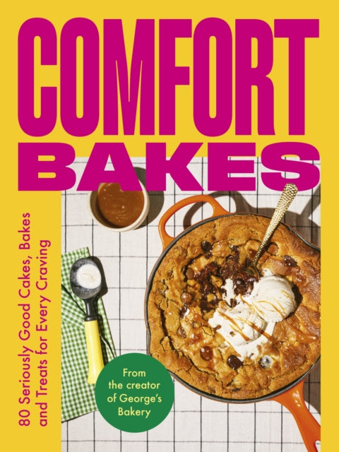 Comfort Bakes 9781529442151 George Hepher